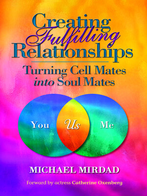 cover image of Creating Fulfilling Relationships
